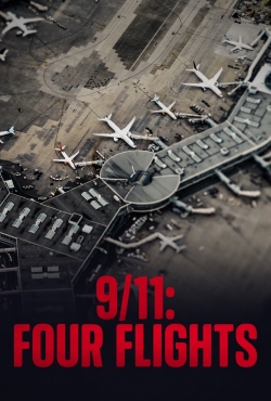 watch 9/11: Four Flights Movie online free in hd on MovieMP4