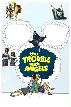 watch The Trouble with Angels Movie online free in hd on MovieMP4