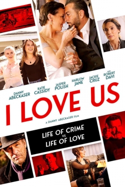 watch I Love Us Movie online free in hd on MovieMP4