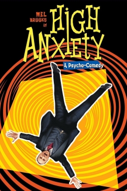 watch High Anxiety Movie online free in hd on MovieMP4