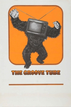 watch The Groove Tube Movie online free in hd on MovieMP4