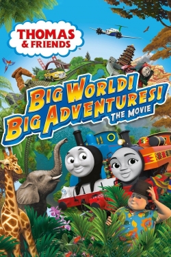 watch Thomas & Friends: Big World! Big Adventures! The Movie Movie online free in hd on MovieMP4