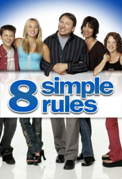 watch 8 Simple Rules... for Dating My Teenage Daughter Movie online free in hd on MovieMP4