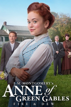 watch Anne of Green Gables: Fire & Dew Movie online free in hd on MovieMP4