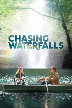 watch Chasing Waterfalls Movie online free in hd on MovieMP4