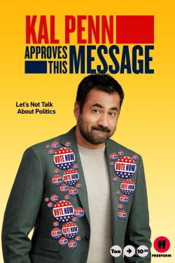 watch Kal Penn Approves This Message Movie online free in hd on MovieMP4