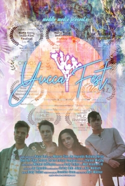 watch Yucca Fest Movie online free in hd on MovieMP4