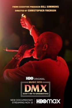 watch DMX: Don't Try to Understand Movie online free in hd on MovieMP4