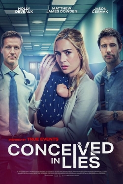 watch Conceived in Lies Movie online free in hd on MovieMP4