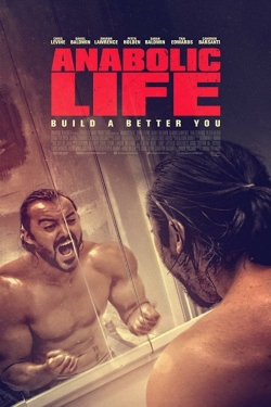 watch Anabolic Life Movie online free in hd on MovieMP4