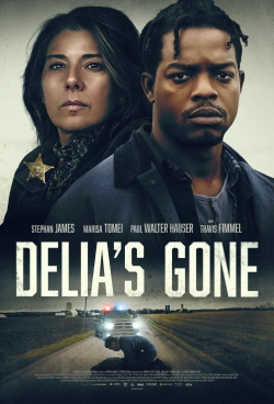 watch Delia's Gone Movie online free in hd on MovieMP4