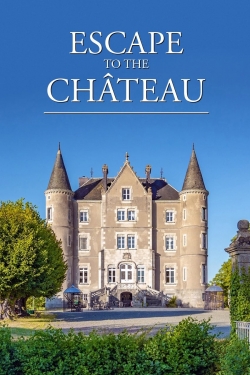 watch Escape to the Chateau Movie online free in hd on MovieMP4