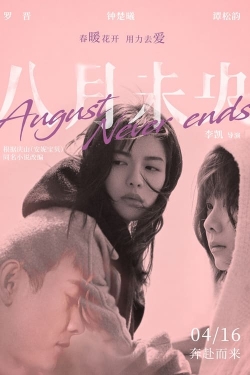 watch August Never Ends Movie online free in hd on MovieMP4