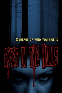 watch Eyes In The Hills Movie online free in hd on MovieMP4