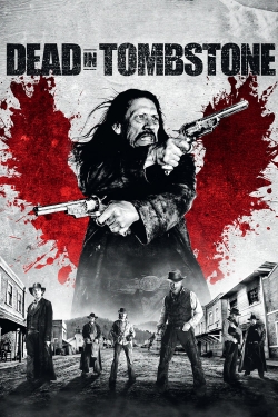 watch Dead in Tombstone Movie online free in hd on MovieMP4
