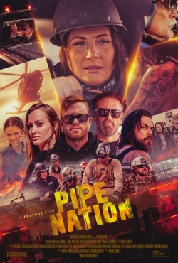 watch Pipe Nation Movie online free in hd on MovieMP4