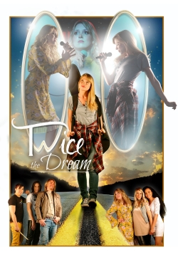 watch Twice the Dream Movie online free in hd on MovieMP4