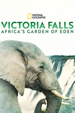 watch Victoria Falls: Africa's Garden of Eden Movie online free in hd on MovieMP4