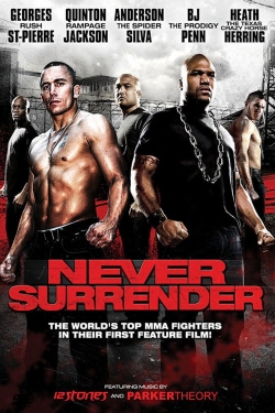 watch Never Surrender Movie online free in hd on MovieMP4
