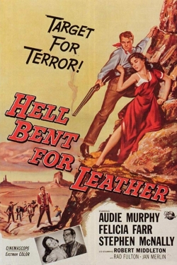 watch Hell Bent for Leather Movie online free in hd on MovieMP4