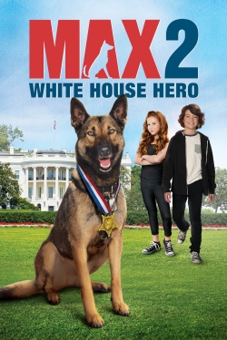 watch Max 2: White House Hero Movie online free in hd on MovieMP4