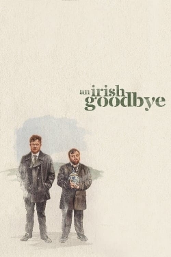 watch An Irish Goodbye Movie online free in hd on MovieMP4