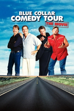 watch Blue Collar Comedy Tour: The Movie Movie online free in hd on MovieMP4
