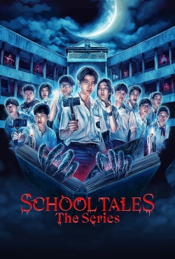 watch School Tales the Series Movie online free in hd on MovieMP4