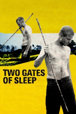 watch Two Gates of Sleep Movie online free in hd on MovieMP4