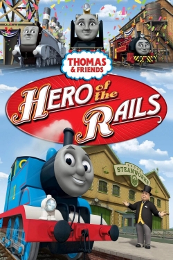 watch Thomas & Friends: Hero of the Rails Movie online free in hd on MovieMP4