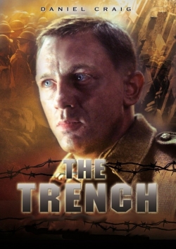 watch The Trench Movie online free in hd on MovieMP4