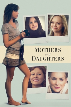 watch Mothers and Daughters Movie online free in hd on MovieMP4