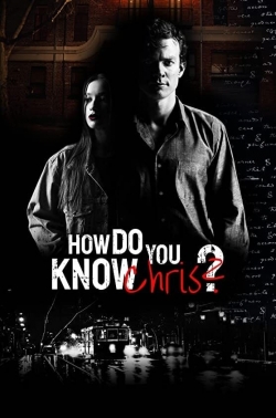watch How Do You Know Chris? Movie online free in hd on MovieMP4