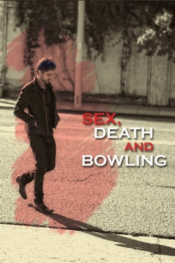 watch Sex, Death and Bowling Movie online free in hd on MovieMP4