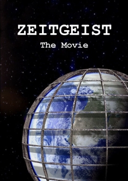 watch Zeitgeist Movie online free in hd on MovieMP4