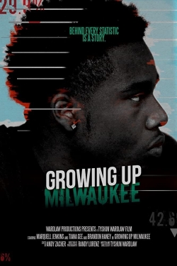watch Growing Up Milwaukee Movie online free in hd on MovieMP4