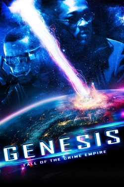 watch Genesis: Fall of the Crime Empire Movie online free in hd on MovieMP4