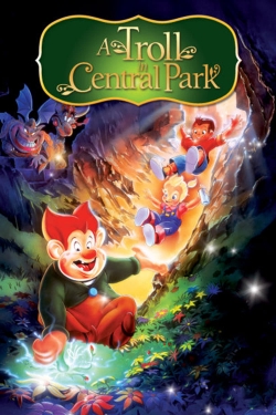 watch A Troll in Central Park Movie online free in hd on MovieMP4
