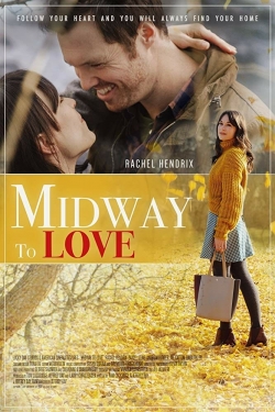 watch Midway to Love Movie online free in hd on MovieMP4