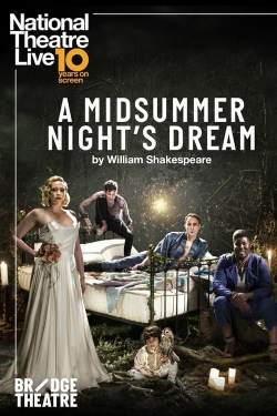 watch National Theatre Live: A Midsummer Night's Dream Movie online free in hd on MovieMP4