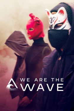 watch We Are the Wave Movie online free in hd on MovieMP4