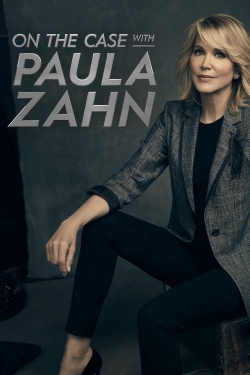 watch On the Case with Paula Zahn Movie online free in hd on MovieMP4