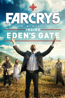 watch Far Cry 5: Inside Eden's Gate Movie online free in hd on MovieMP4
