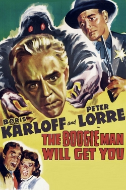 watch The Boogie Man Will Get You Movie online free in hd on MovieMP4