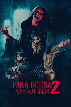 watch Para Betina Pengikut Iblis 2 Movie online free in hd on MovieMP4