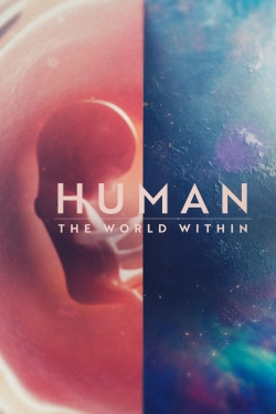 watch Human The World Within Movie online free in hd on MovieMP4