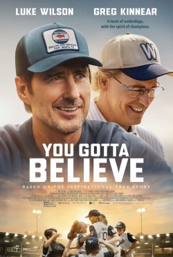 watch You Gotta Believe Movie online free in hd on MovieMP4