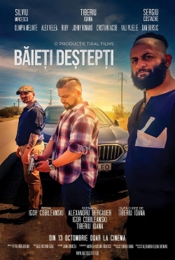 watch Băieți Deștepți Movie online free in hd on MovieMP4