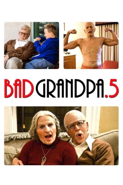 watch Jackass Presents: Bad Grandpa .5 Movie online free in hd on MovieMP4