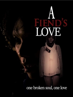 watch A Fiend's Love Movie online free in hd on MovieMP4